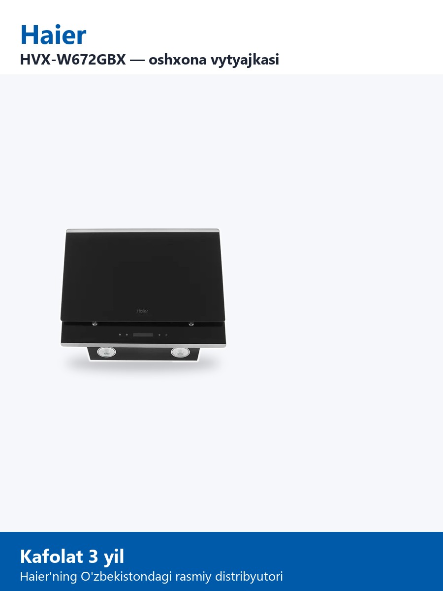 Haier HVX-W672GBX кухонная вытяжка